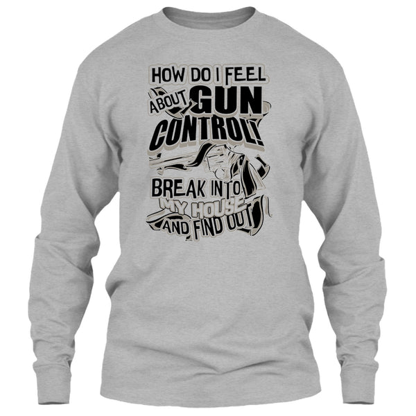 How Do I Feel About Gun Control T Shirt, Coolest Shooter T Shirt