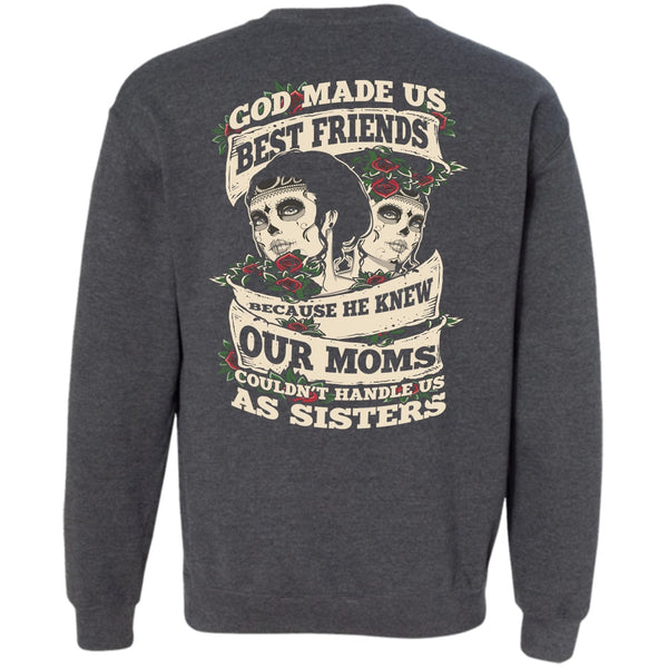 He Knew Our Moms T Shirt, I Love Sister Sweatshirt