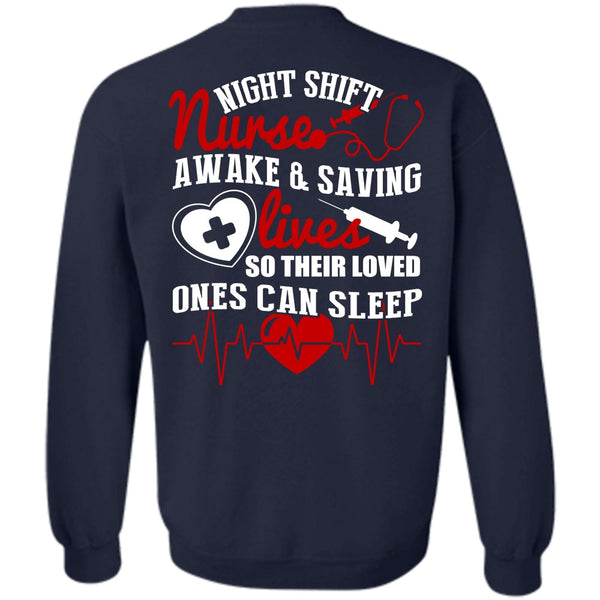 Awake And Saving Lives T Shirt, I Love Nursing Sweatshirt