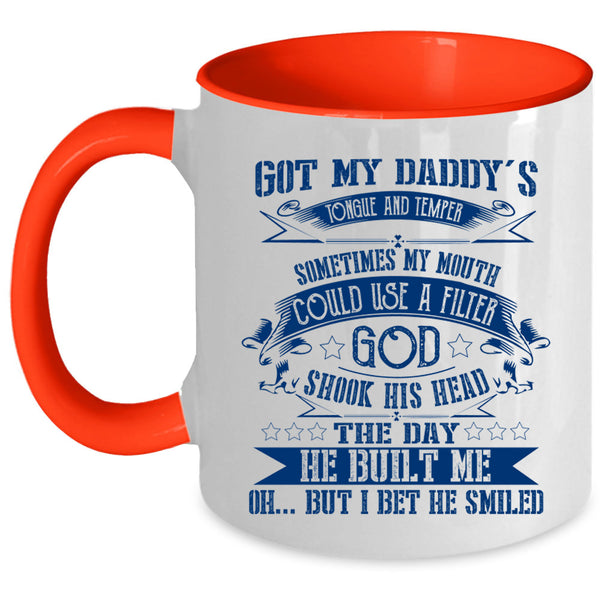 Awesome Gift For My Daddy Coffee Mug, My Daddy Accent Mug