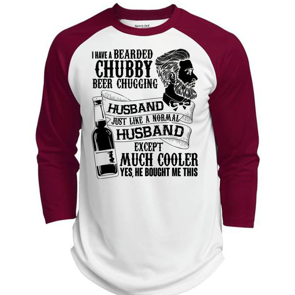 I Have A Bearded Chubby Beer Chugging Husband T Shirt, I Love Wife T Shirt, Awesome T-Shirts  (Polyester Game Baseball Jersey)