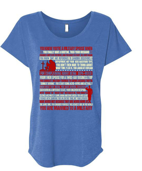 You Are Married To A Military T Shirt, Being A Veteran T Shirt, Cool Shirt (Ladies' Triblend Dolman Sleeve)