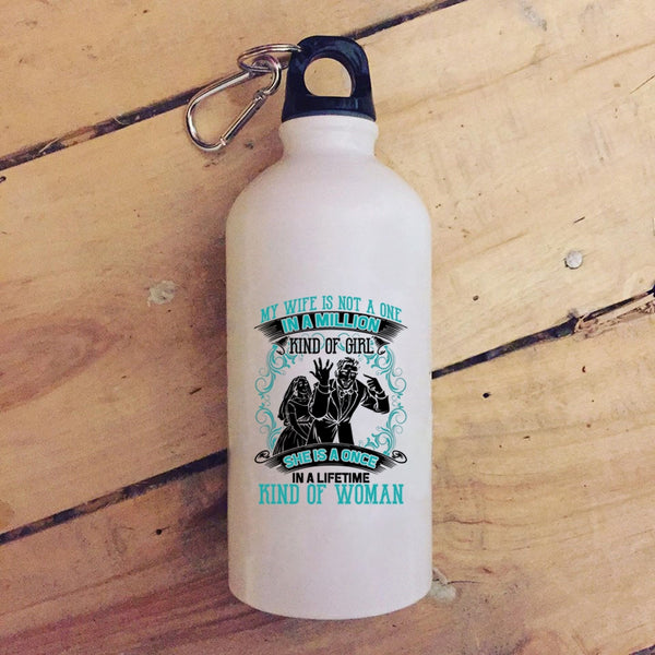 My Wife Is Not A One In A Lillion Kind Of Girl 20 oz Stainless Steel Bottle,She Is A Once In A Lifetime Kind Of Woman Outdoor Sports Water Bottle
