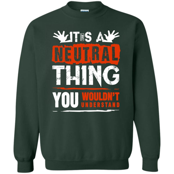 You Wouldn't Understand T Shirt, Coolest Truck Driver Sweatshirt