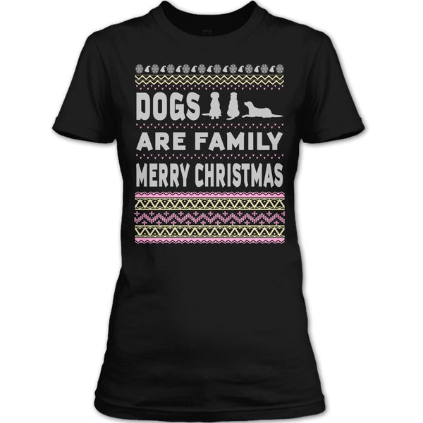 Dog Are Family T Shirt, Merry Christmas T Shirt