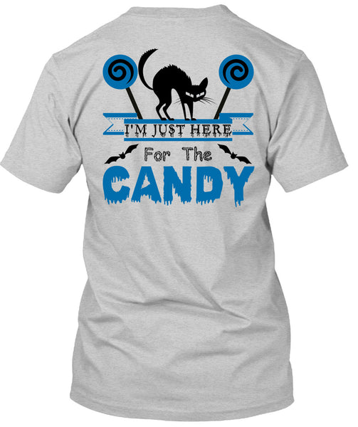 I'm Just Here For The Candy T Shirt, Wait For Halloween T Shirt