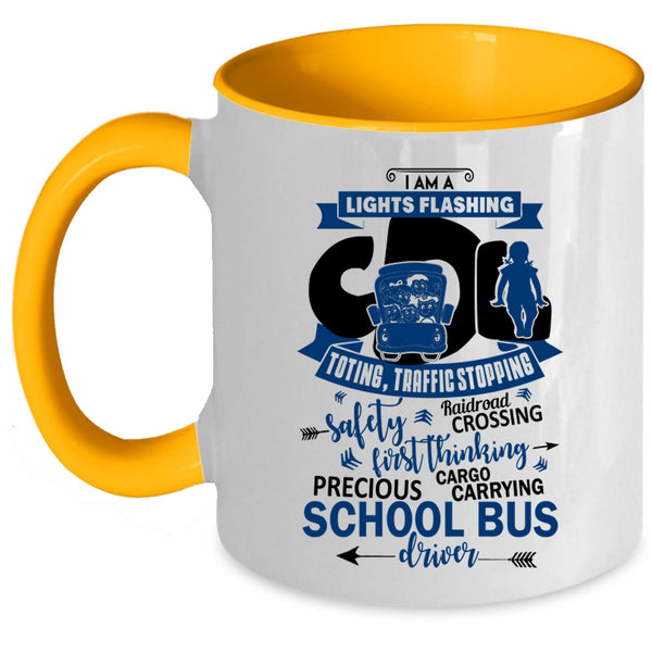 Cute School Bus Driver Coffee Mug, I Am A School Bus Driver Accent Mug