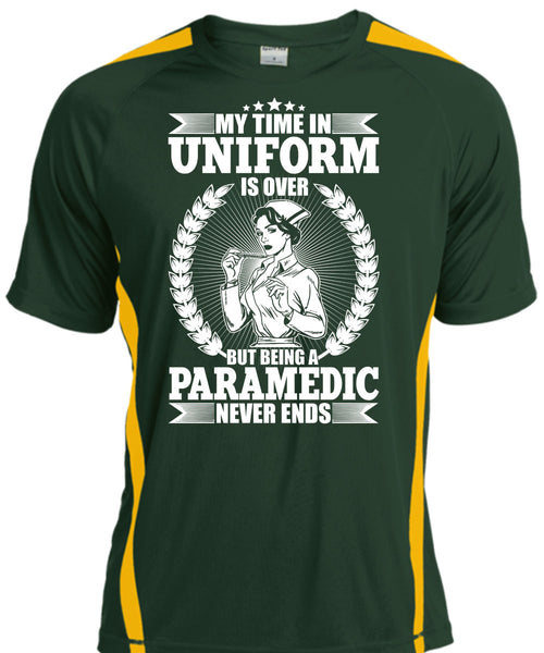 Being A Paramedic Never Ends T Shirt, Being A Paramedic T Shirt, Cool Shirt