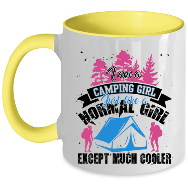 Funny Camping Girls Coffee Mug, I Am A Camping Girl Accent Mug