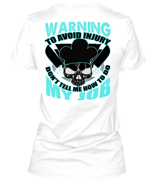 Warning To Avoid Injury T Shirt, I Love Cooking T Shirt