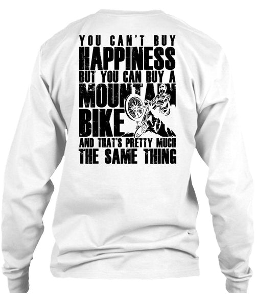 You Can Buy A Mountain Bike T Shirt, I Love Biker T Shirt