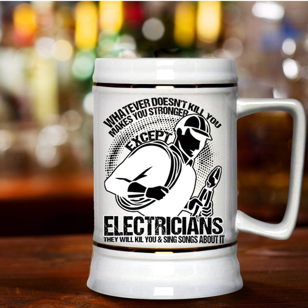 Awesome Electricians Beer Stein 22oz, Makes You Stronger Except Electricians Beer Mug