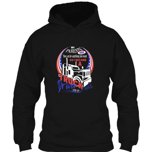 I Became A Truck Driver T Shirt, Gift For Son T Shirt