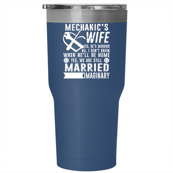 Mechanic's Wife Tumbler 30 oz Stainless Steel, Just Married Travel Mug