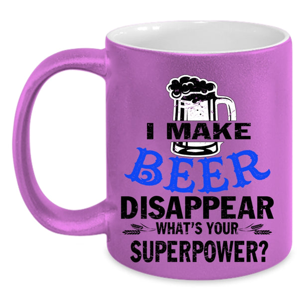 I Love Drinking Beer Coffee Mug, I Make Beer Disappear Accent Mug