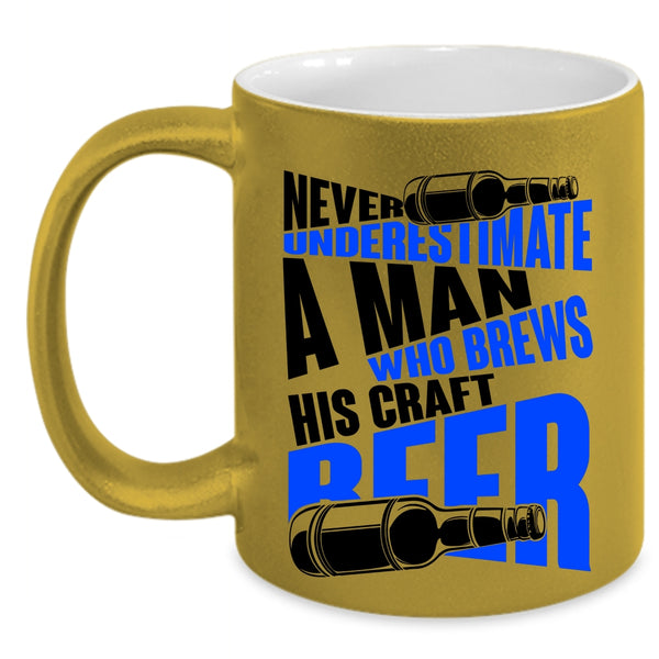 Funny Beer Drinker Coffee Mug, A Man Brews His Craft Beer Accent Mug
