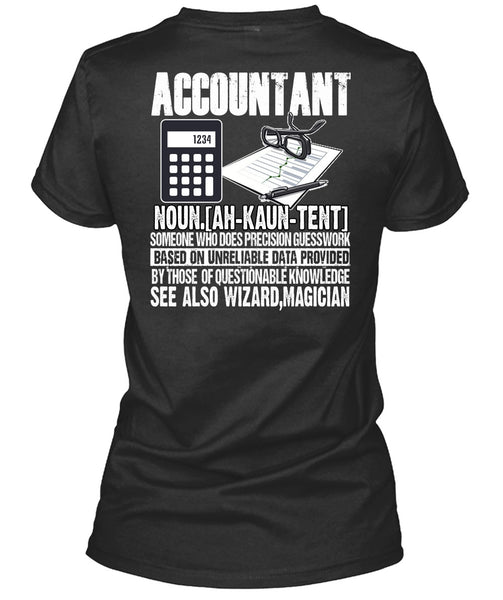 See Also Wizard Magician T Shirt, Being An Accountant T Shirt