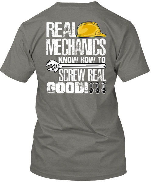 Real Mechanics T Shirt, Being A Mechanic T Shirt