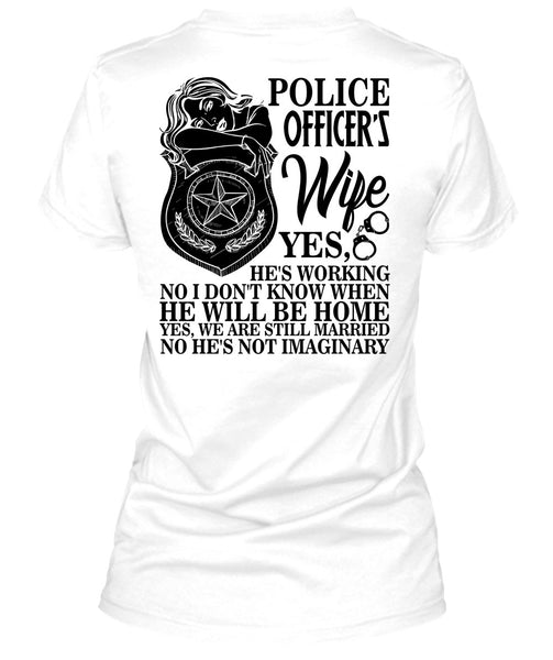 Police Officer's Wife T Shirt, I Love Police T Shirt