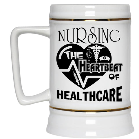 The Heartbeat Of Healthcare Beer Stein 22oz, Cool Nursing Beer Mug