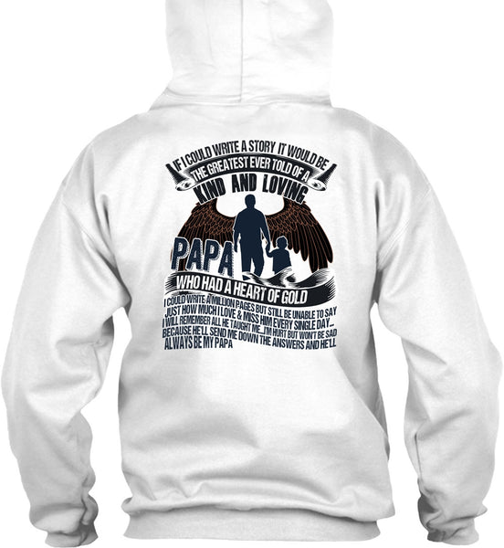 Papa Who Had A Heart Of Gold T Shirt, I Love Papa T Shirt