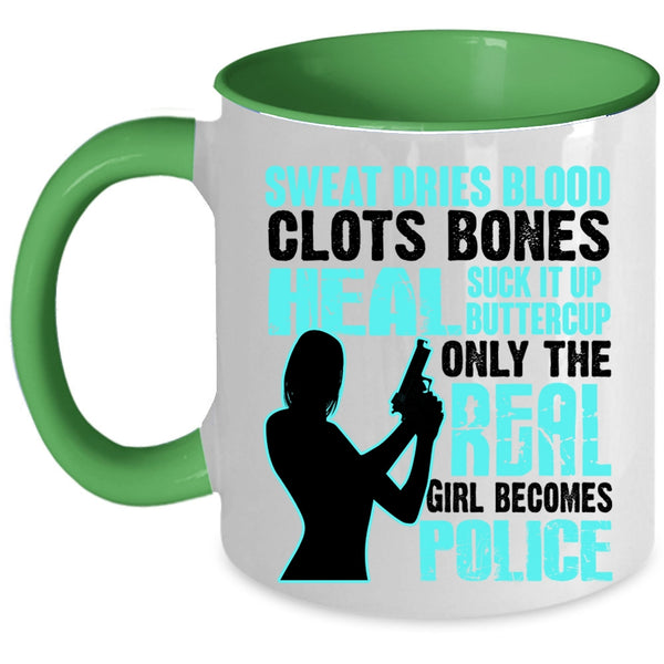 Awesome Girls Coffee Mug, Only The Real Girl Becomes Police Accent Mug