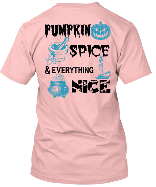 Pumpkin Spice And Everything Nice T Shirt, Wait For Halloween T Shirt
