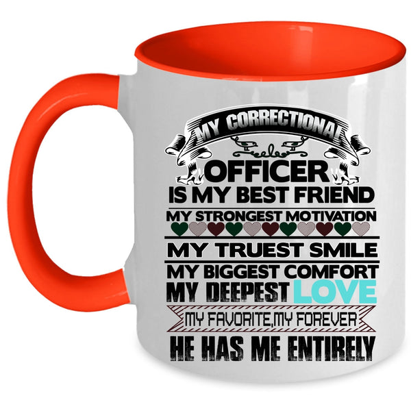 My Best Friend Coffee Mug, My Correctional Officer Accent Mug