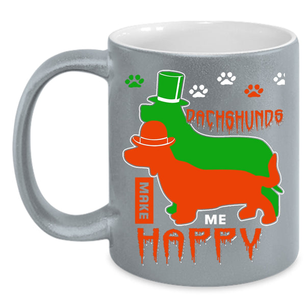 Dachshunds Make Me Happy Coffee Mug, Gift For Dog Lover Coffee Cup