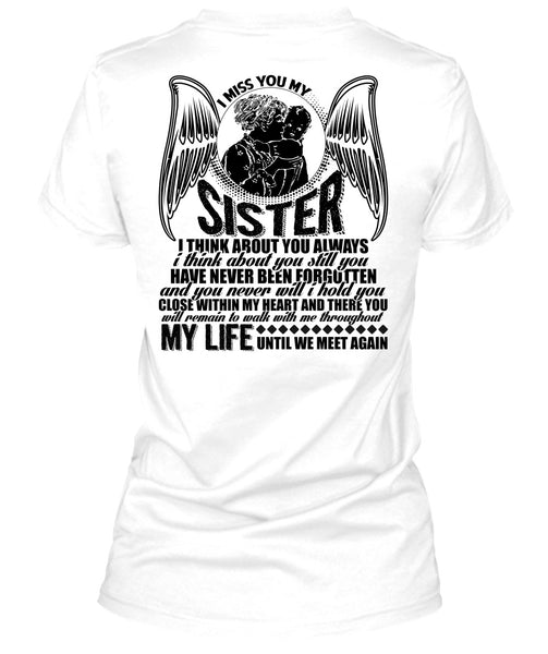 I Miss You My Sister T Shirt, I Love Sister T Shirt