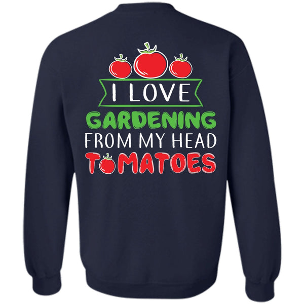 Being A Gardening T Shirt, My Job Sweatshirt