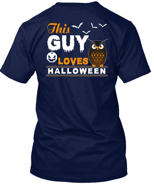 This Guy Loves Halloween T Shirt, I Love You Pumpkin T Shirt