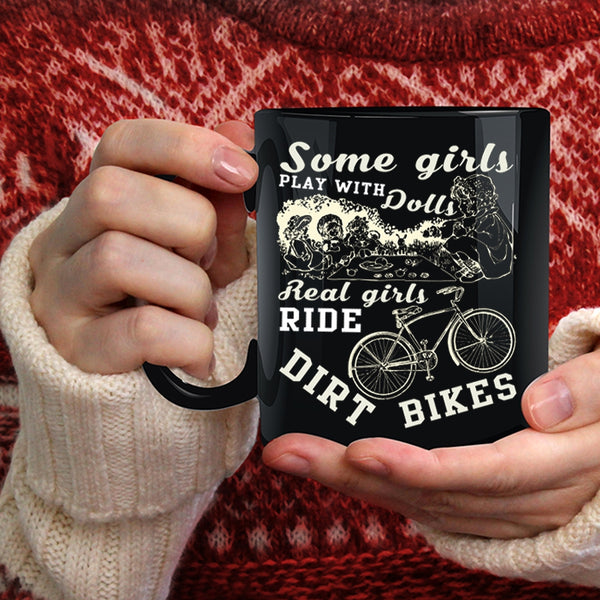 Real Girls Ride Dirt Bikes Coffee Mug, Cool Girls Coffee Cup