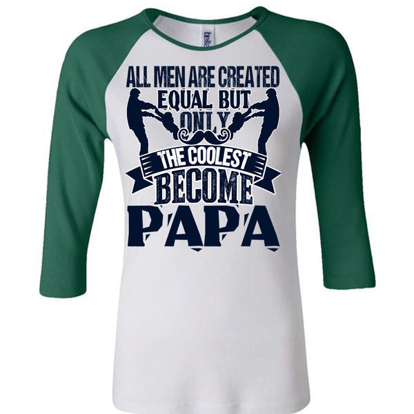 Only The Coolest Become Papa T Shirt, I Love Papa T Shirt, Awesome T-Shirts