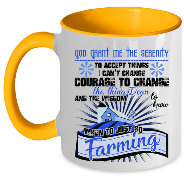 Cool Gift For Farmer Coffee Mug, Just Go Farming Accent Mug