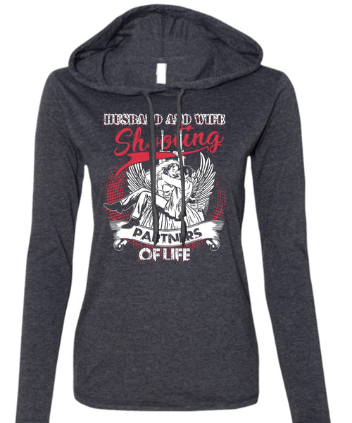 Husband And Wife Shooting Partners Of Life T Shirt, Being A Husband T Shirt (Anvil Ladies Ringspun Hooded)