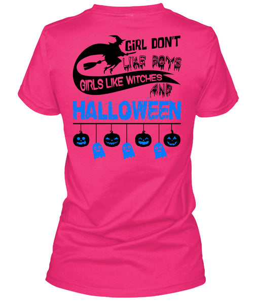 Girls Like Witches And Halloween T Shirt, I Love You Pumpkin T Shirt