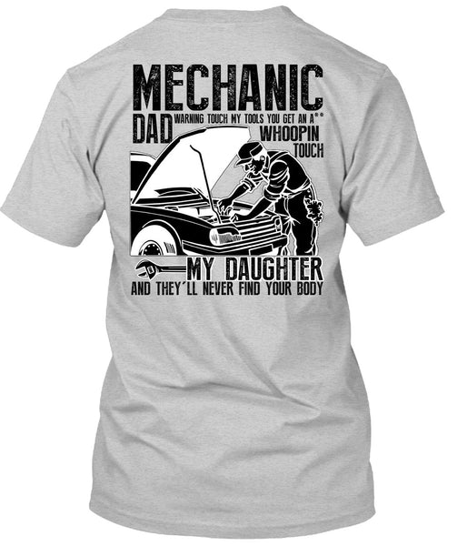 Mechanic Dad T Shirt, I Love Mechanic T Shirt