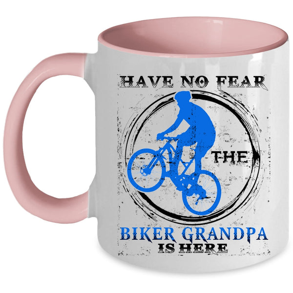 Awesome Bikers Coffee Mug, Have No Fear The Biker Grandpa Is Here Accent Mug