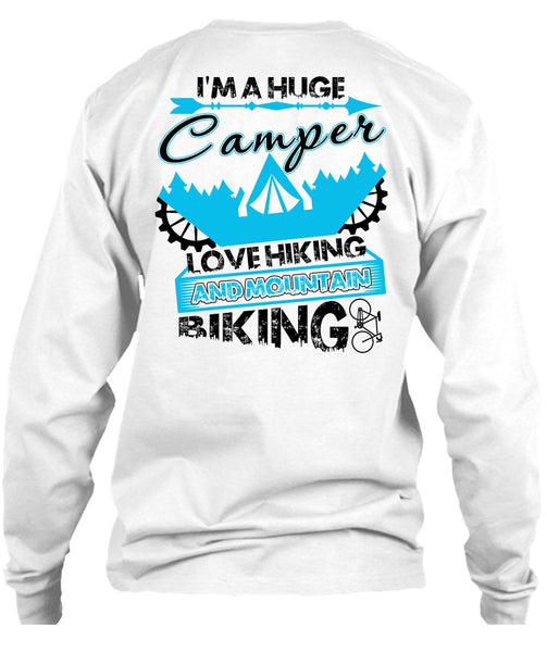 I'm A Huge Camper T Shirt, Love Hiking T Shirt