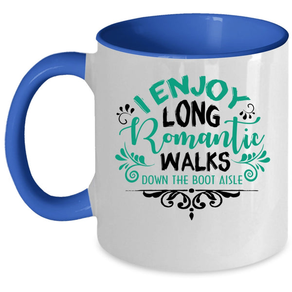 Cool Couple Coffee Mug, I Enjoy Long Romantic Accent Mug