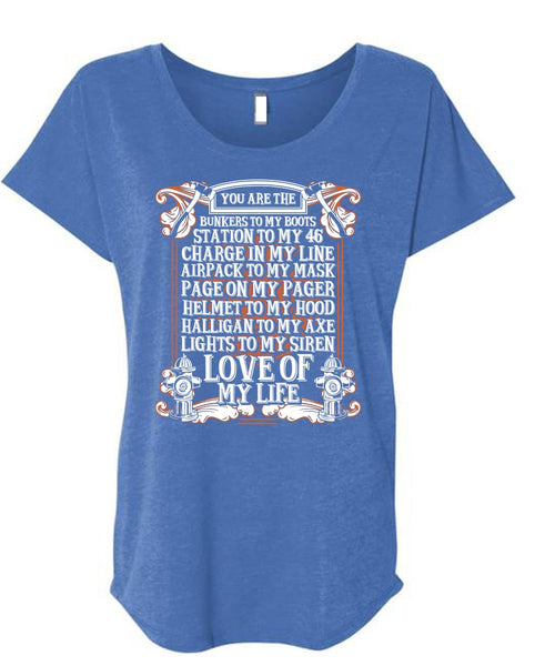 You Are The Bunkers To My Boots T Shirt, Love Of My Life T Shirt, Cool Shirt (Ladies' Triblend Dolman Sleeve)