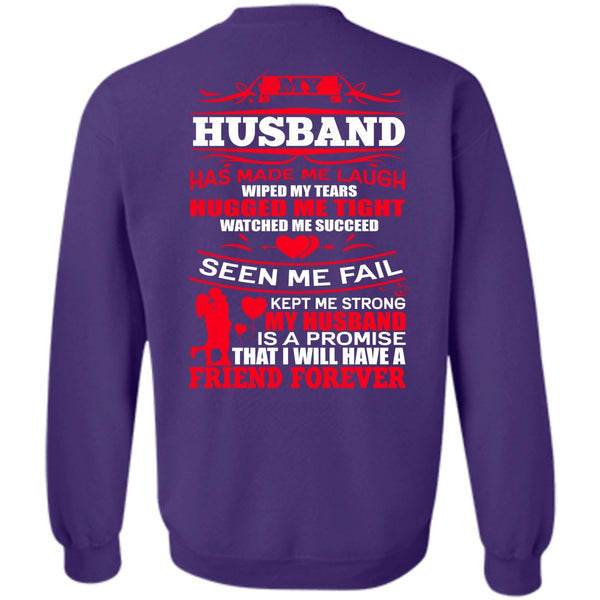 Strong My Husband T Shirt, I Love Husband Sweatshirt