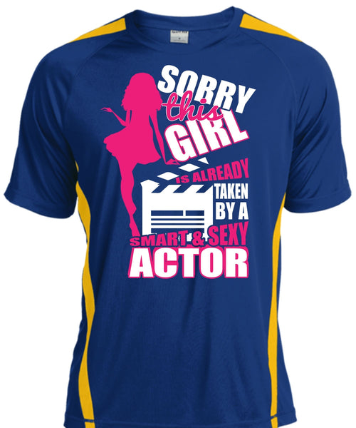 This Girl Is Already Taken By A Smart Actor T Shirt, Being An Actor T Shirt, Cool Shirt