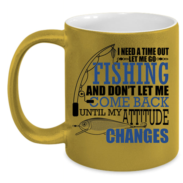 I Love Fishing Coffee Mug, Let Me Go Fishing Accent Mug