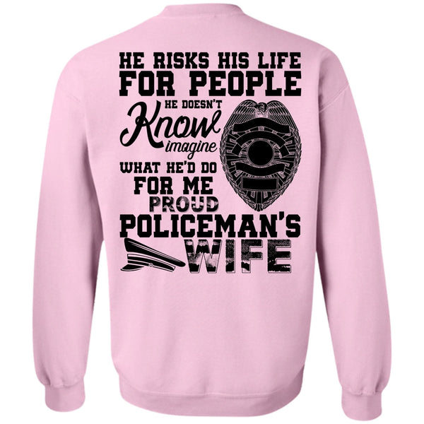 I Love Police T Shirt, Proud Policeman's Wife Sweatshirt