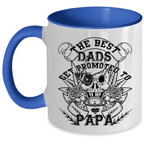 Best Dad Ever Coffee Mug, The Best Dads Get Promoted To Papa Accent Mug