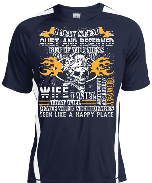 You Mess With My Wife T Shirt, Happy Place T Shirt, Cool Shirt