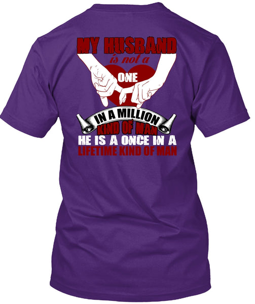 My Husband T Shirt, Kind Of Man T Shirt