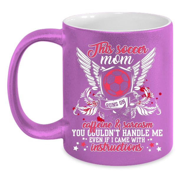 This Soccer Mom Runs On Caffeine Coffee Mug, Cute Mom Coffee Cup